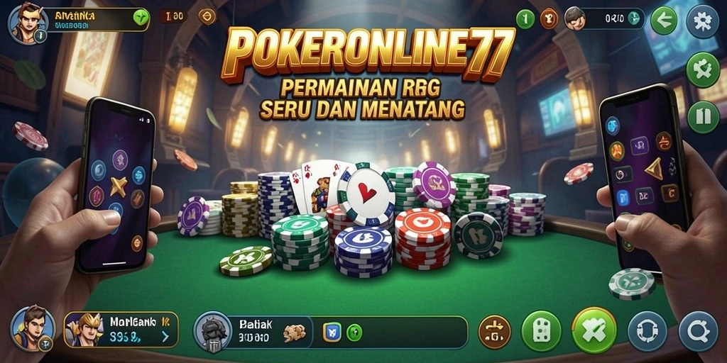 Tampilan menarik dari gameplay POKERONLINE77 yang penuh aksi.